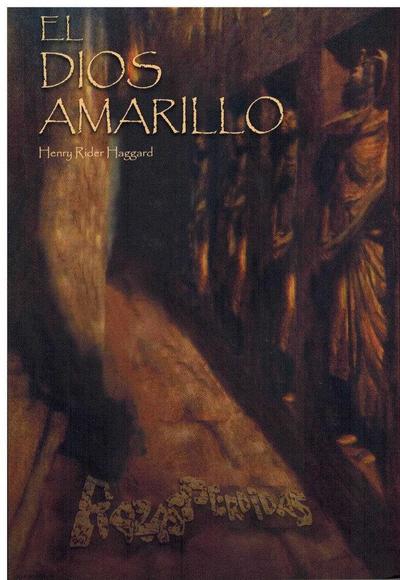 El dios amarillo : un ídolo de África
