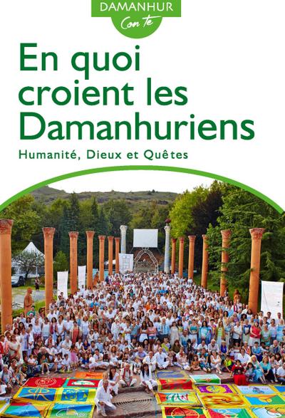 En Quoi Croient Les Damanhuriens