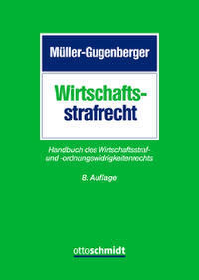 Wirtschaftsstrafrecht