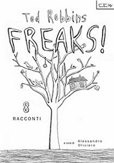 FREAKS! 8 Racconti