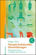 Therapie funktioneller Stimmstörungen