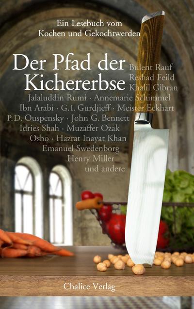Der Pfad der Kichererbse
