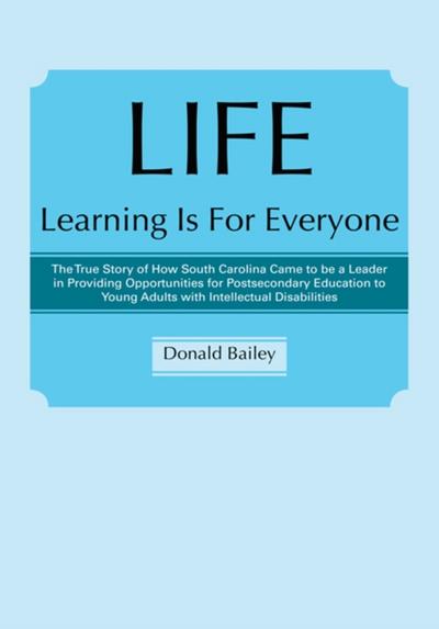 LIFE Learning Is For Everyone