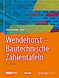 Wendehorst Bautechnische Zahlentafeln