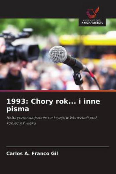 1993: Chory rok... i inne pisma