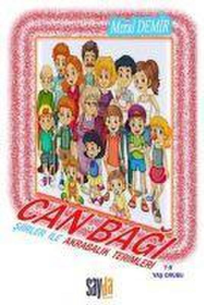 Can Bagi Siirler Ile Akrabalik Terimleri