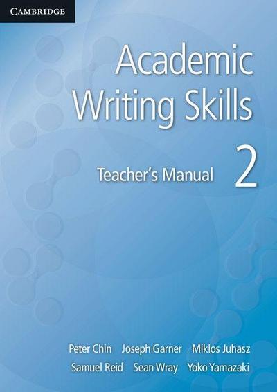 Academic Writing Skills 2 Teacher’s Manual