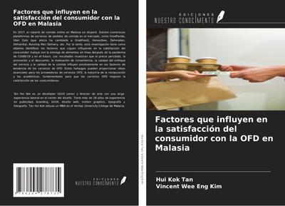 Factores que influyen en la satisfacción del consumidor con la OFD en Malasia