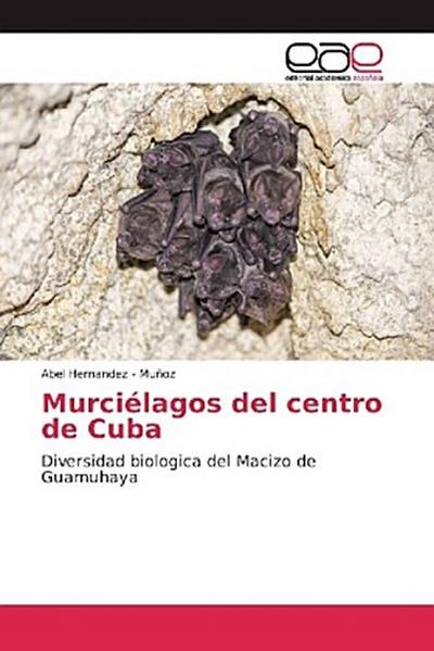 Murciélagos del centro de Cuba