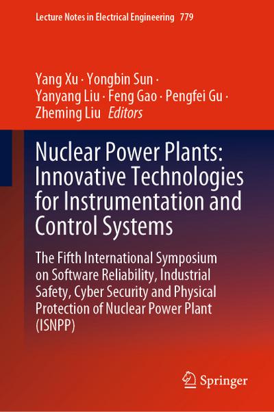 Nuclear Power Plants: Innovative Technologies for Instrumentation and Control Systems