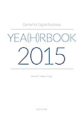 Center for Digital Business Yea(h)rbook 2015