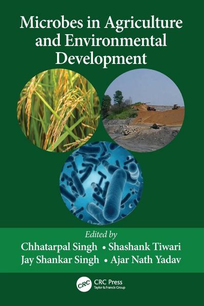 Microbes in Agriculture and Environmental Development