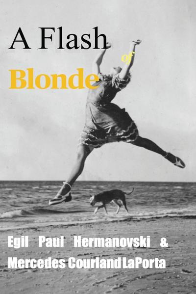 A Flash of Blonde