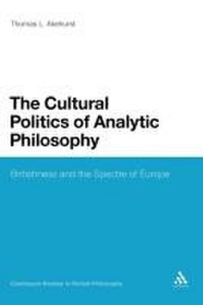 The Cultural Politics of Analytic Philosophy