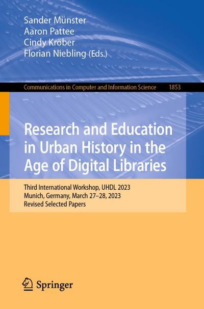 Research and Education in Urban History in the Age of Digital Libraries