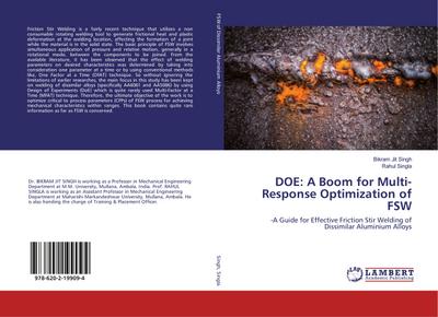 DOE: A Boom for Multi-Response Optimization of FSW