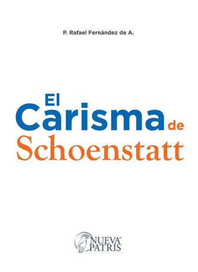 El Carisma de Schoenstatt