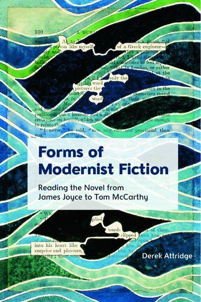Forms of Modernist Fiction