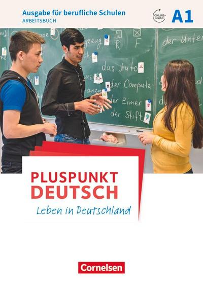 Pluspunkt Deutsch A1 - Ausgabe für berufliche Schulen - Arbeitsbuch mit Audio- und Lösungs-Downloads