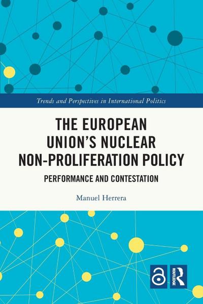 The European Union’s Nuclear Non-proliferation Policy