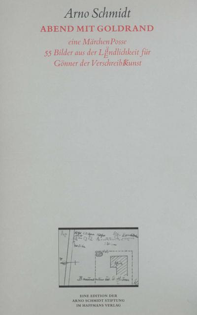Werke, Bargfelder Ausgabe, Werkgr.4, Studienausgabe Abend mit Goldrand