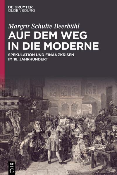 Auf dem Weg in die Moderne