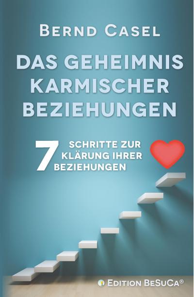 Das Geheimnis karmischer Beziehungen