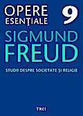 Opere esen¿iale, vol. 9 - Studii despre societate ¿i religie