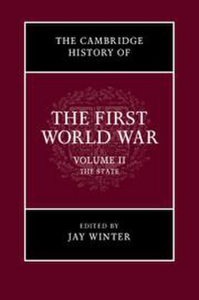 The Cambridge History of the First World War, Volume 2
