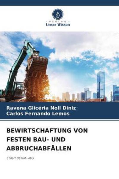 BEWIRTSCHAFTUNG VON FESTEN BAU- UND ABBRUCHABFÄLLEN
