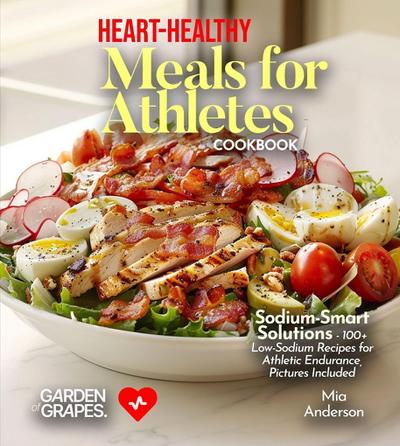 Heart-Healthy Meals for Athletes