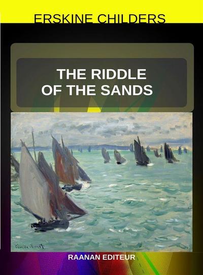 The Riddle of the Sands