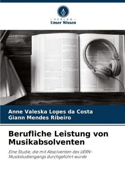 Berufliche Leistung von Musikabsolventen