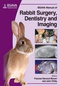 BSAVA Manual of Rabbit Surgery, Dentistry and Imag