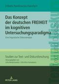 Das Konzept der deutschen FREIHEIT im kognitiven U