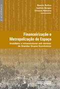 Financeirização e metropolização do espaço