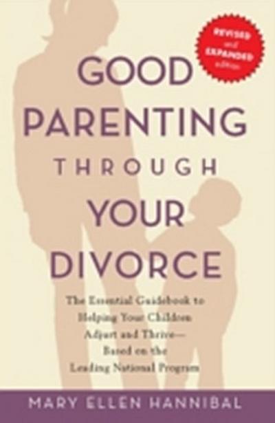 Good Parenting Through Your Divorce