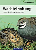 Wachtelhaltung
