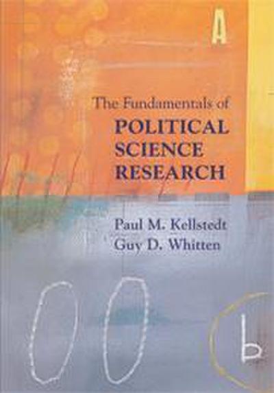 The Fundamentals of Political Science Research
