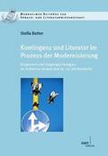 Kontingenz und Literatur im Prozess der Modernisie