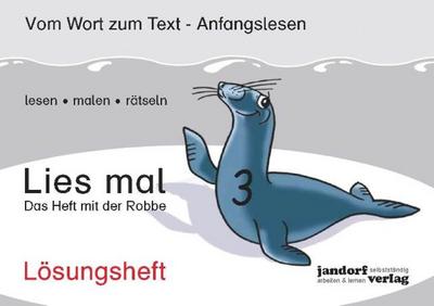 Lies mal!, Vom Wort zum Text - Anfangslesen