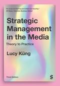Strategic Management in the Media