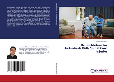 Rehabilitation for Individuals With Spinal Cord Injuries