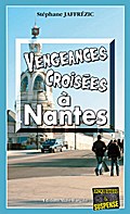 Vengeances croisées à Nantes
