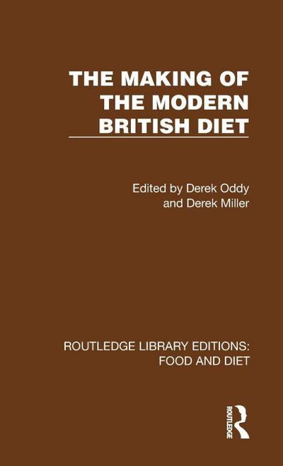 The Making of the Modern British Diet