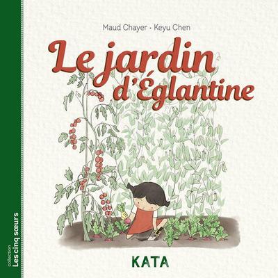 Le Jardin d’Églantine