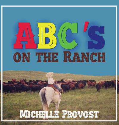 ABC’s on the Ranch