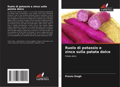 Ruolo di potassio e zinco sulla patata dolce