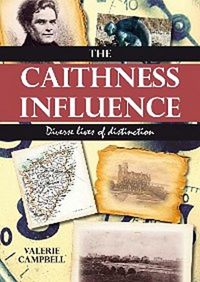 The Caithness Influence