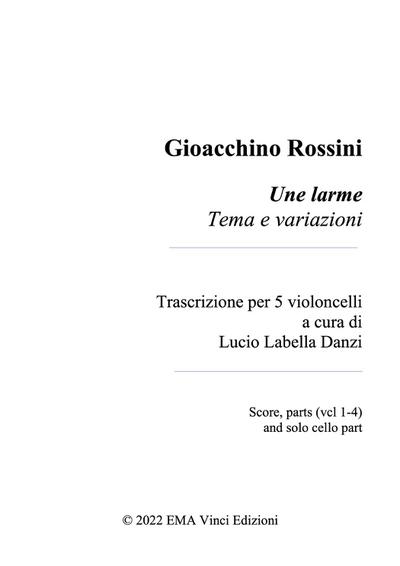 Gioacchino Rossini Une larme Tema e variazioni